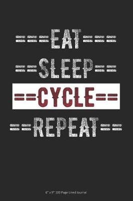 Book cover for Eat Sleep Cycle Repeat