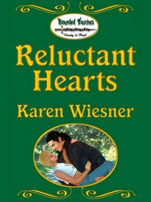 Book cover for Reluctant Hearts, Wounded Warriors Series, Vol. 1