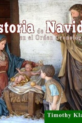 Cover of La Historia de Navidad en el Orden Cronológico