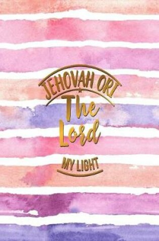 Cover of The Lord My Light