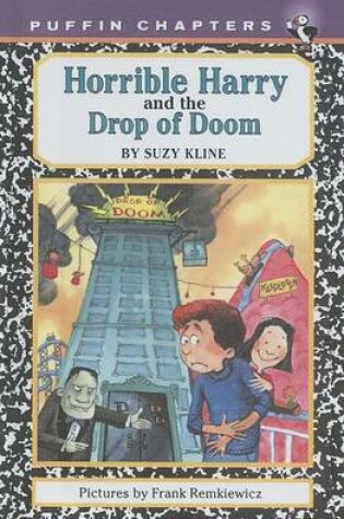 Cover of Horrible Harry and Drop of Doom