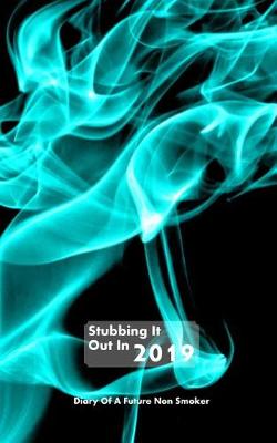 Book cover for Stubbing It Out 2019