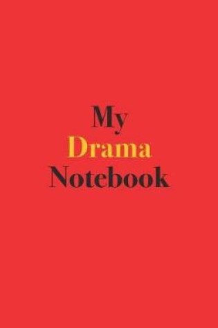 Cover of My Drama Notebook