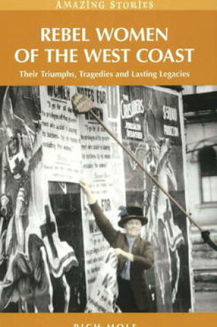 Cover of Rebel Women of the West Coast