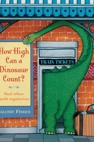 Cover of How High Can a Dinosaur Count?
