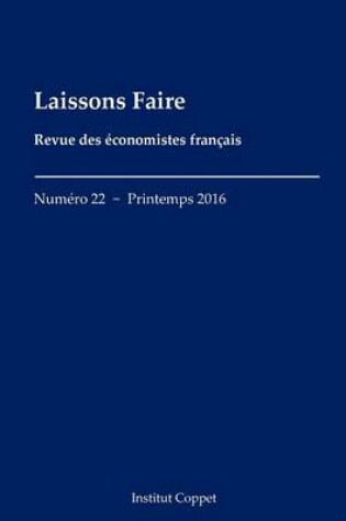 Cover of Laissons Faire - n.22 - printemps 2016