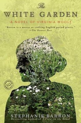 Cover of White Garden, The: A Novel of Virginia Woolf