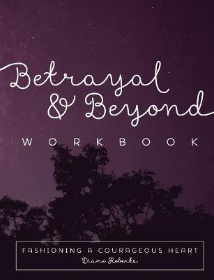 Cover of Betrayal and Beyond Workbook