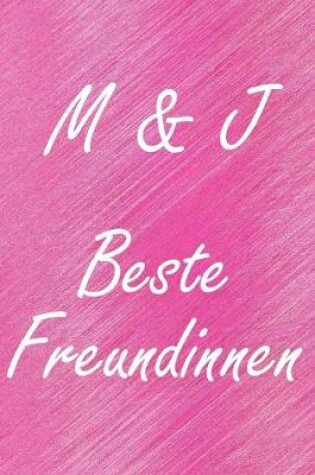 Cover of M & J. Beste Freundinnen