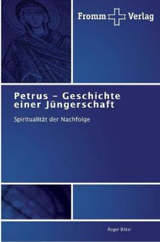 Cover of Petrus - Geschichte einer Jungerschaft