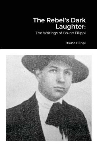 Cover of The Rebel's Dark Laughter