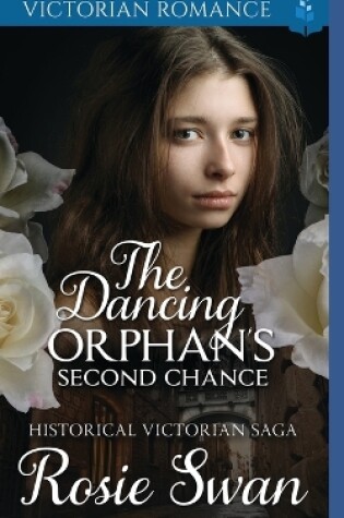 Cover of The Dancing Orphan's Second Chance