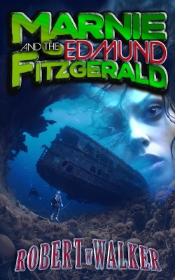 Book cover for Marnie and the Edmund Fitzgerald