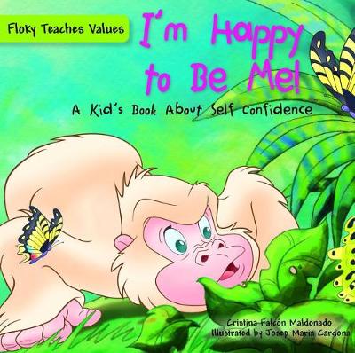 Book cover for I'm Happy to Be Me!