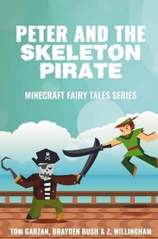 Cover of Peter and the Skeleton Pirate