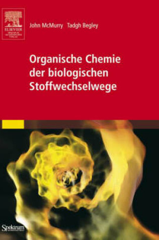 Cover of Organische Chemie Der Biologischen Stoffwechselwege