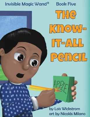 Book cover for The Know-It-All Pencil