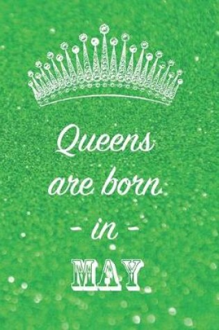 Cover of Queens are born in May