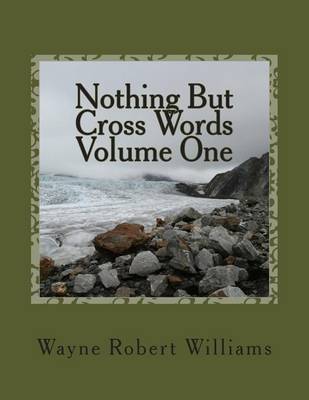 Book cover for Nothing But Cross Words Volume One