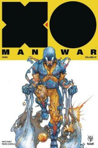 Cover of X-O Manowar (2017) Volume 7: Hero