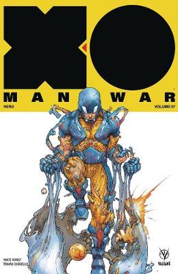 Book cover for X-O Manowar (2017) Volume 7: Hero