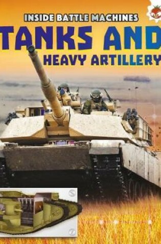 Cover of Tanks and Heavy Artillery