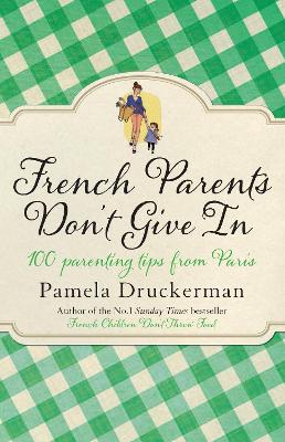 Book cover for French Parents Don't Give In