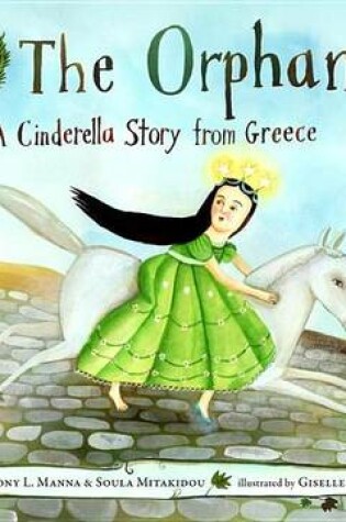 Cover of Orphan, The: A Cinderella Story from Greece