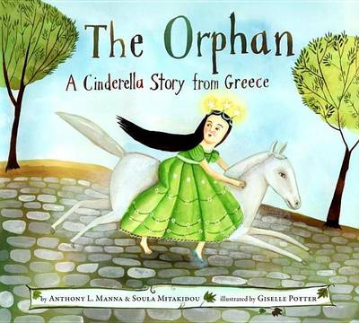 Book cover for Orphan, The: A Cinderella Story from Greece