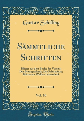 Book cover for Sämmtliche Schriften, Vol. 16