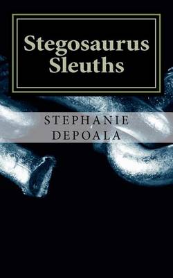 Cover of Stegosaurus Sleuths