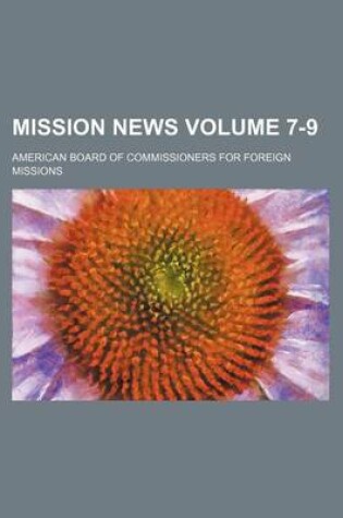 Cover of Mission News Volume 7-9