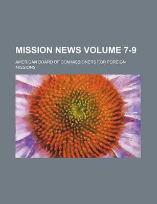 Book cover for Mission News Volume 7-9