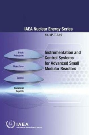 Cover of Instrumentation and Control Systems for Advanced Small Modular Reactors