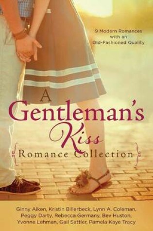 Cover of A Gentleman's Kiss Romance Collection