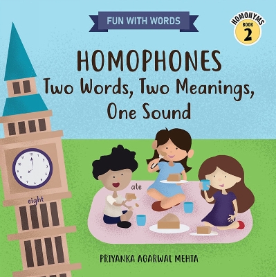 Book cover for Homophones: Two Words, Two Meanings, One Sound