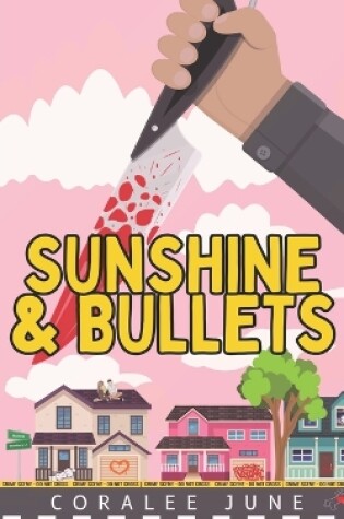 Cover of Sunshine and Bullets