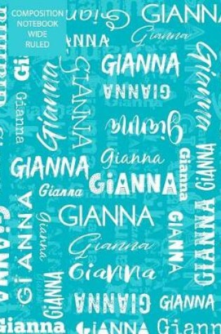 Cover of Gianna Composition Notebook Wide Ruled