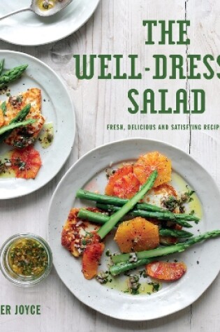 Cover of The Well-Dressed Salad