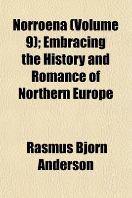 Book cover for Norroena (Volume 9); Embracing the History and Romance of Northern Europe