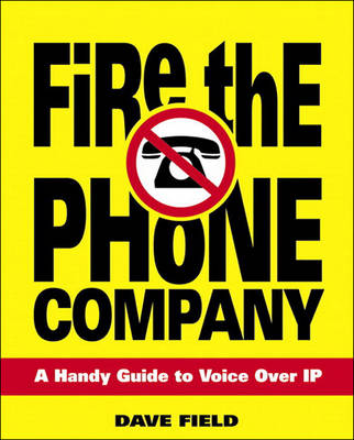 Book cover for Fire the Phone Company