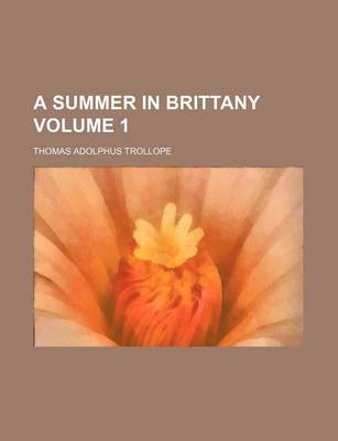 Book cover for A Summer in Brittany Volume 1