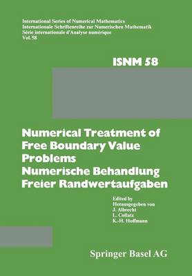 Book cover for Numerical Treatment of Free Boundary Value Problems / Numerische Behandlung freier Randwertaufgaben
