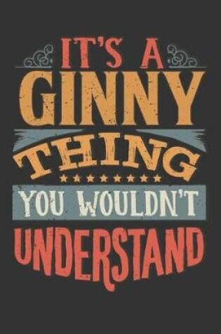 Cover of Its A Ginny Thing You Wouldnt Understand