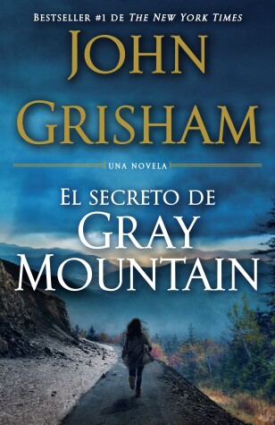 Book cover for El Secreto de Gray Mountain / Gray Mountain