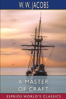 Book cover for A Master of Craft (Esprios Classics)