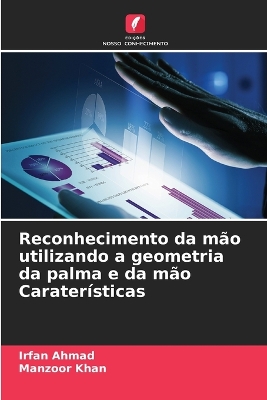 Book cover for Reconhecimento da mão utilizando a geometria da palma e da mão Caraterísticas