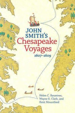 Cover of John Smith's Chesapeake Voyages, 1607-1609