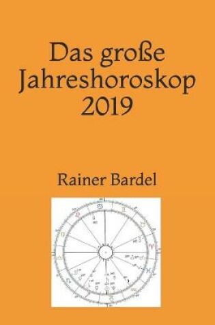 Cover of Das grosse Jahreshoroskop 2019