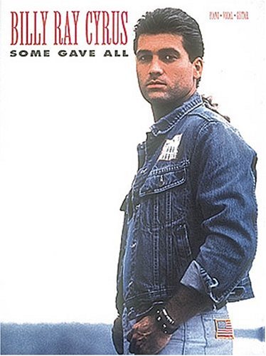 Book cover for Billy Ray Cyrus - Some Gave All